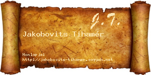 Jakobovits Tihamér névjegykártya